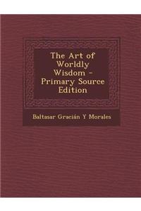 The Art of Worldly Wisdom