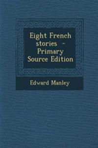 Eight French Stories