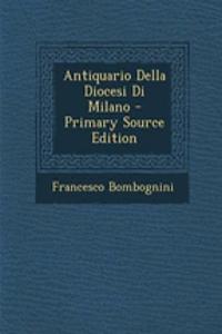 Antiquario Della Diocesi Di Milano