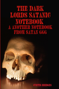 Dark Lords Satanic Notebook