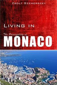 Living in Monaco