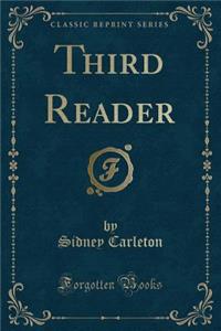 Third Reader (Classic Reprint)