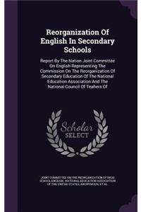 Reorganization Of English In Secondary Schools