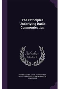 The Principles Underlying Radio Communication