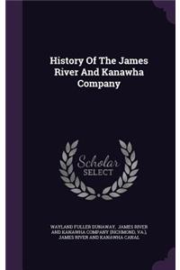 History Of The James River And Kanawha Company