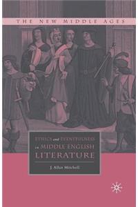 Ethics and Eventfulness in Middle English Literature