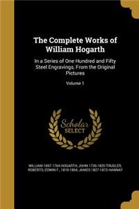 Complete Works of William Hogarth