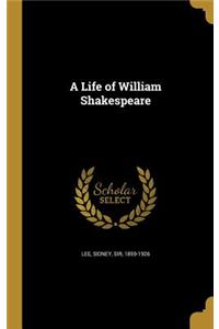 Life of William Shakespeare