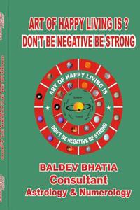 Art of Happy Living is?