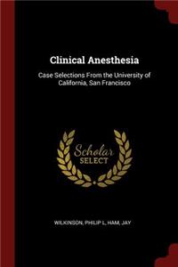 Clinical Anesthesia