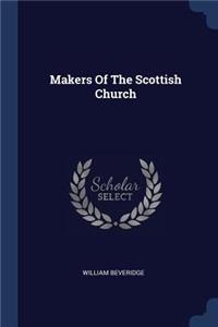 Makers Of The Scottish Church