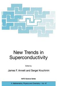 New Trends in Superconductivity