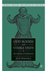 Odd Bodies and Visible Ends in Medieval Literature