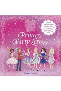 The Tiara Club: Princess Party Letters