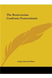 Rosicrucian Confessio Fraternitatis