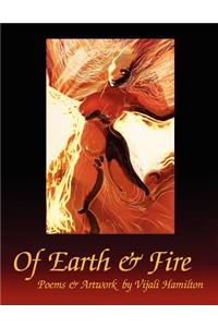 Of Earth & Fire