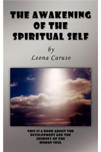 The Awakening of the Spiritual Self