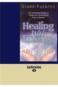 Healing With Energy