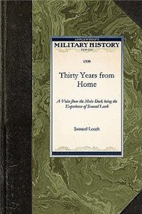 Thirty Years from Home