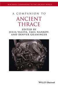 Companion to Ancient Thrace