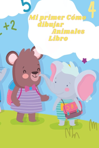 Mi primer libro sobre cómo dibujar animales