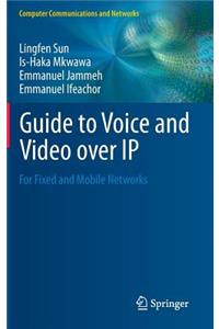 Guide to Voice and Video Over IP