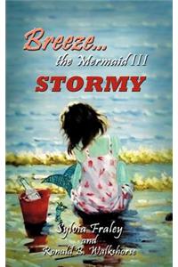 Breeze the Mermaid III: Stormy