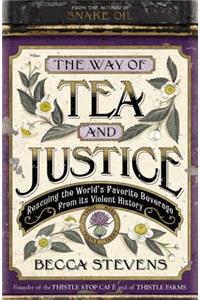 Way of Tea and Justice