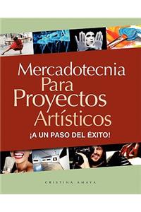 Mercadotecnia para proyectos artísticos. ¡A un paso del éxito!
