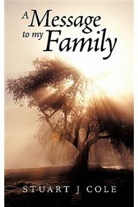 Message to My Family