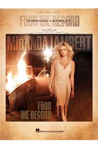 Miranda Lambert - Four the Record