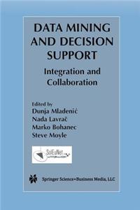 Data Mining and Decision Support