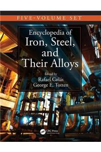 Encyclopedia of Iron, Steel, and Their Alloys, Five-Volume Set (Print)