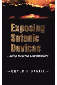Exposing Satanic Devices