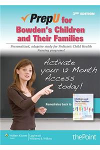 Prepu for Bowden's Children and Their Families