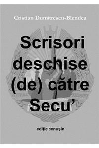 Scrisori Deschise (De) Catre Secu', Editie Cenusie