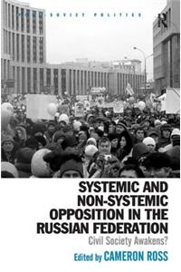 Systemic and Non-Systemic Opposition in the Russian Federation