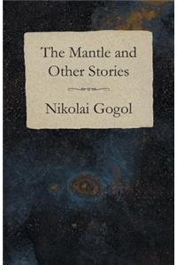 The Mantle and Other Stories