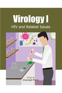 Virology I: HIV and Related Issues