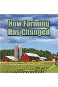 How Farming Has Changed