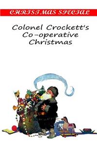 Colonel Crockett's Co-operative Christmas