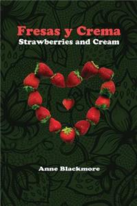 Fresas y Crema