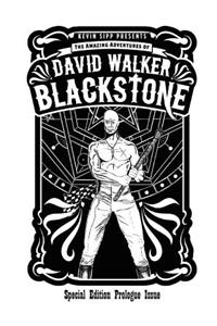 The Amazing Adventures of David Walker Blackstone