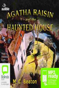 Agatha Raisin and the Haunted House