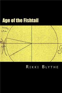 Age of the Fishtail