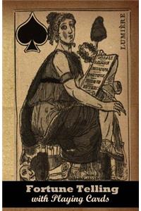 Fortune-Telling with Playing Cards