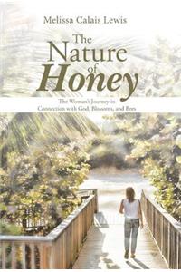 Nature of Honey