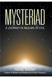 Mysteriad: A Journey in Realms of Evil