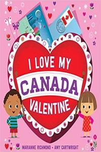 I Love My Canada Valentine
