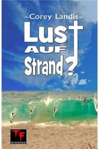 Lust auf Strand?